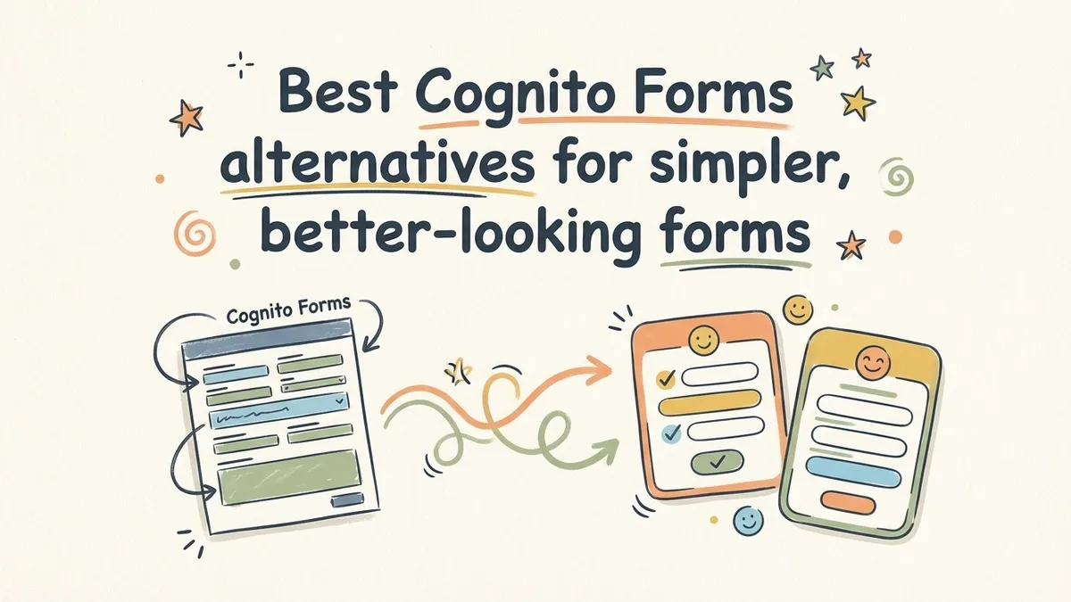 Best Cognito Forms alternatives for simpler, better-looking forms