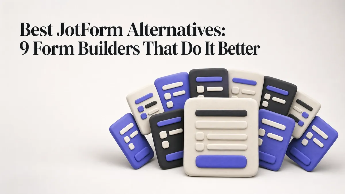 Best JotForm Alternatives: 9 Form Builders That Do It Better