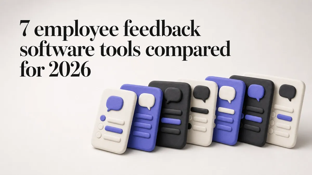 7 employee feedback software tools compared for 2026