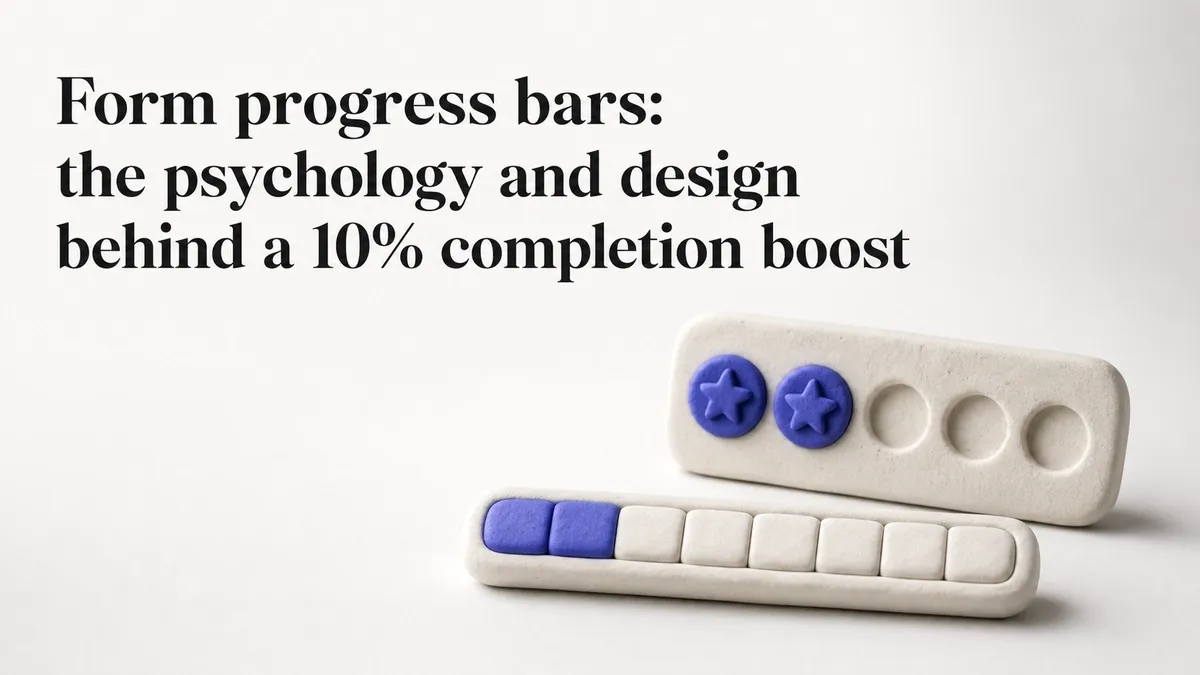 Form progress bars: the psychology and design behind a 10% completion boost