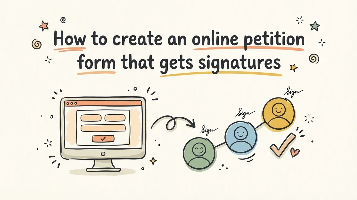 How to create an online petition form that gets signatures