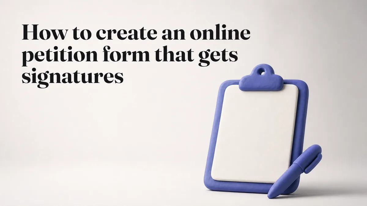 How to create an online petition form that gets signatures