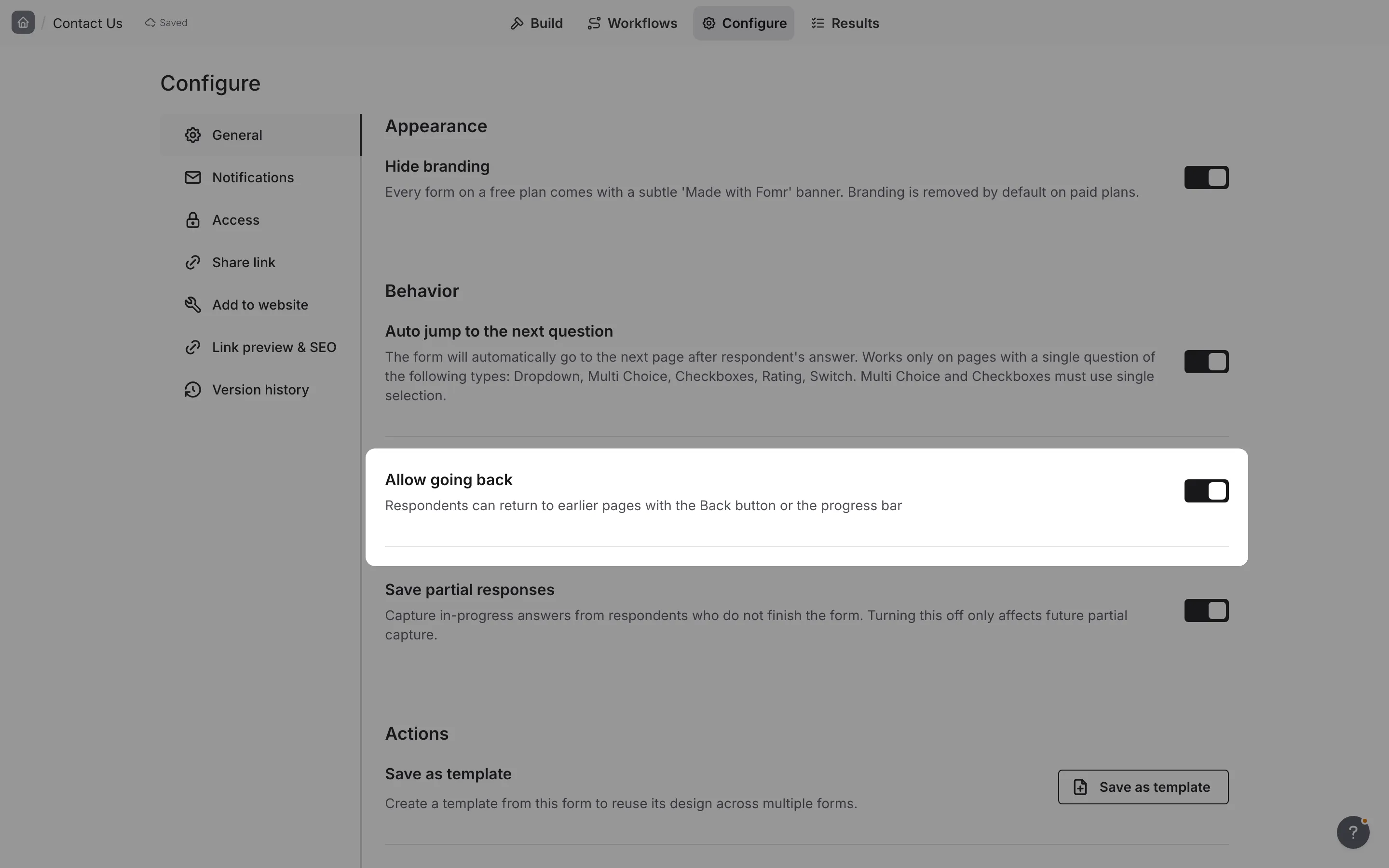 The Allow going back setting in the Behavior group of Configure > General