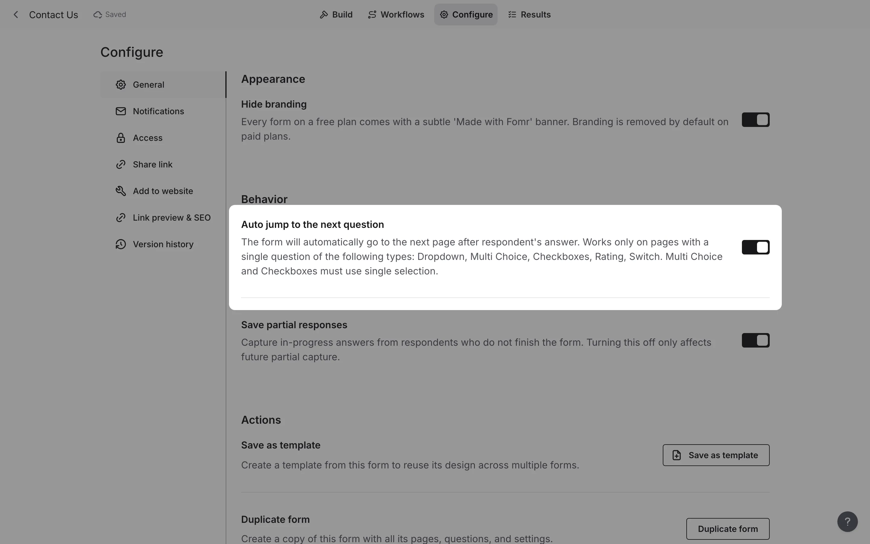 The Auto jump to the next question toggle under Configure > General > Behavior