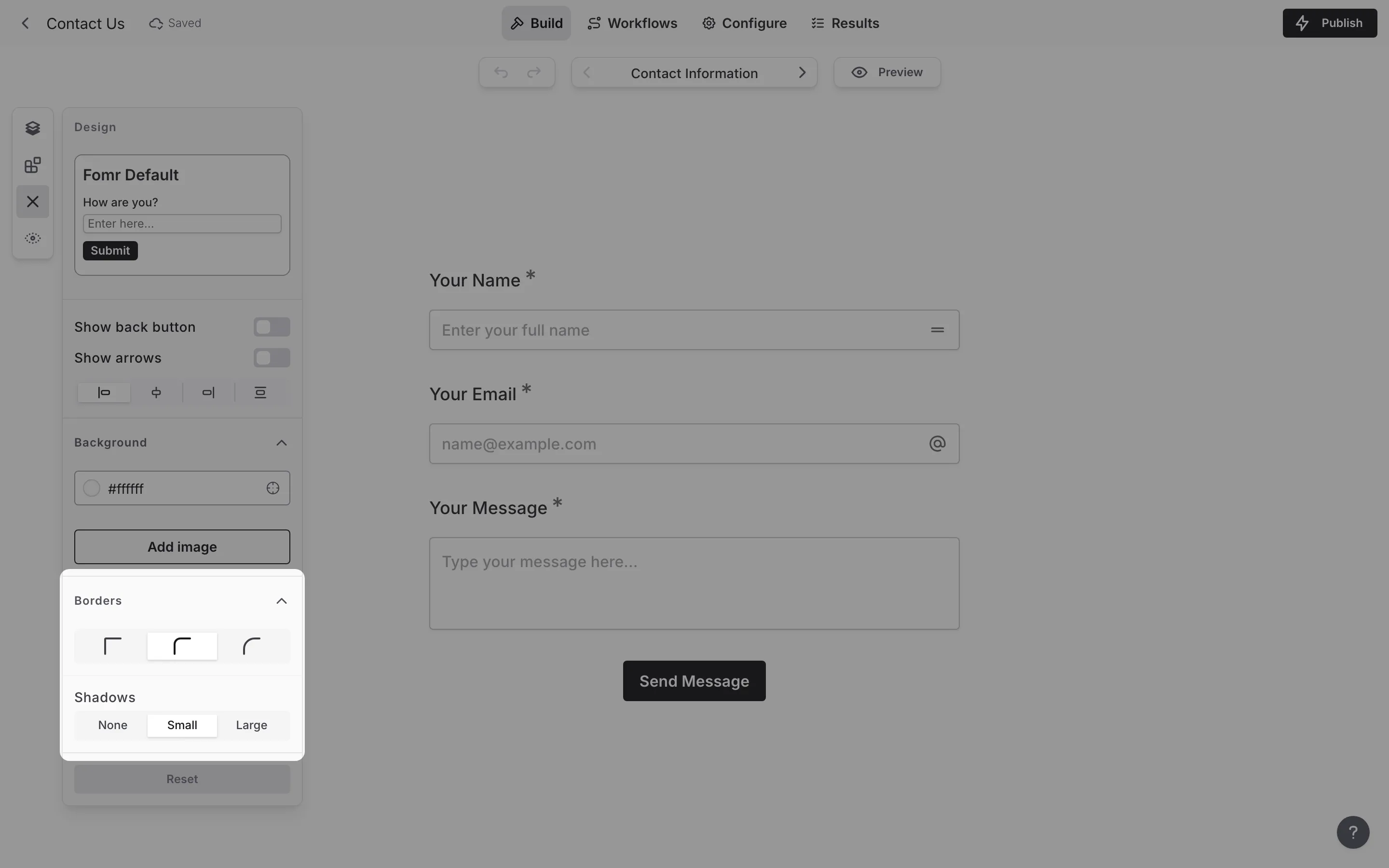 Border radius and shadow options