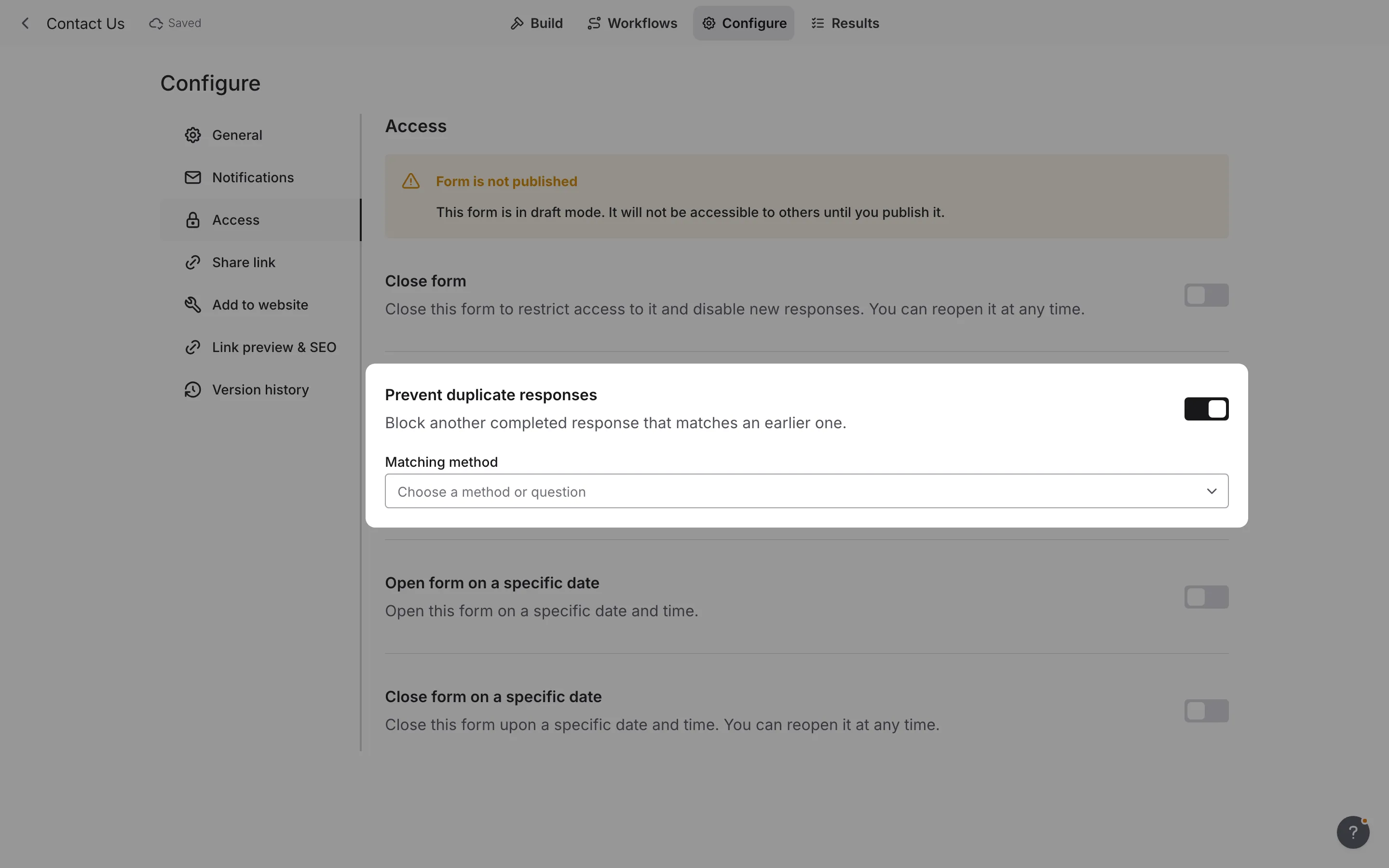 The Prevent duplicate responses setting in Access