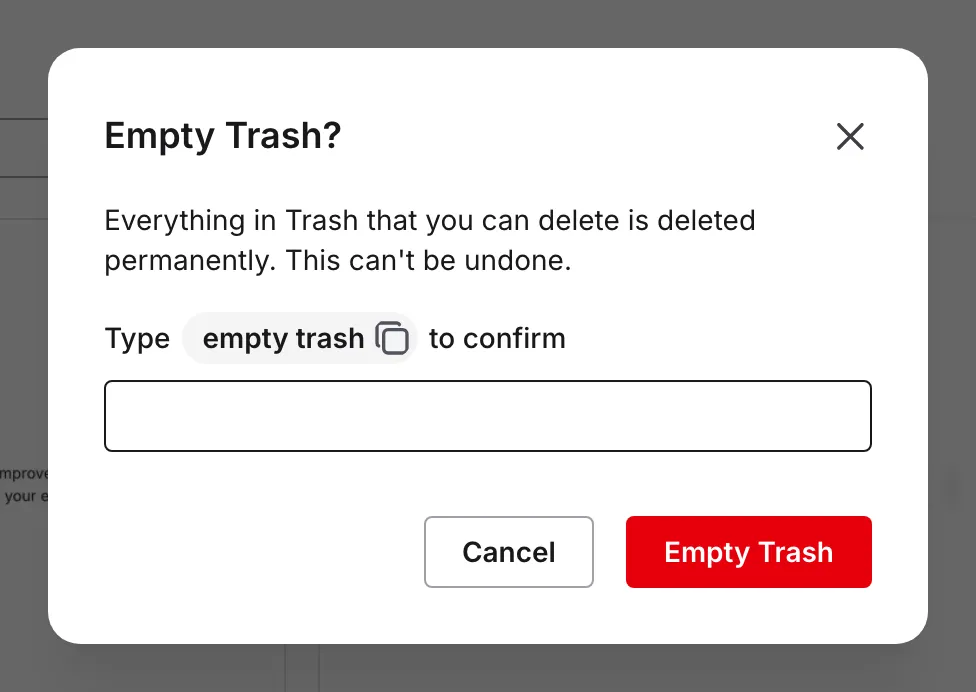 The Empty Trash dialog with the copyable empty trash pill and confirmation field