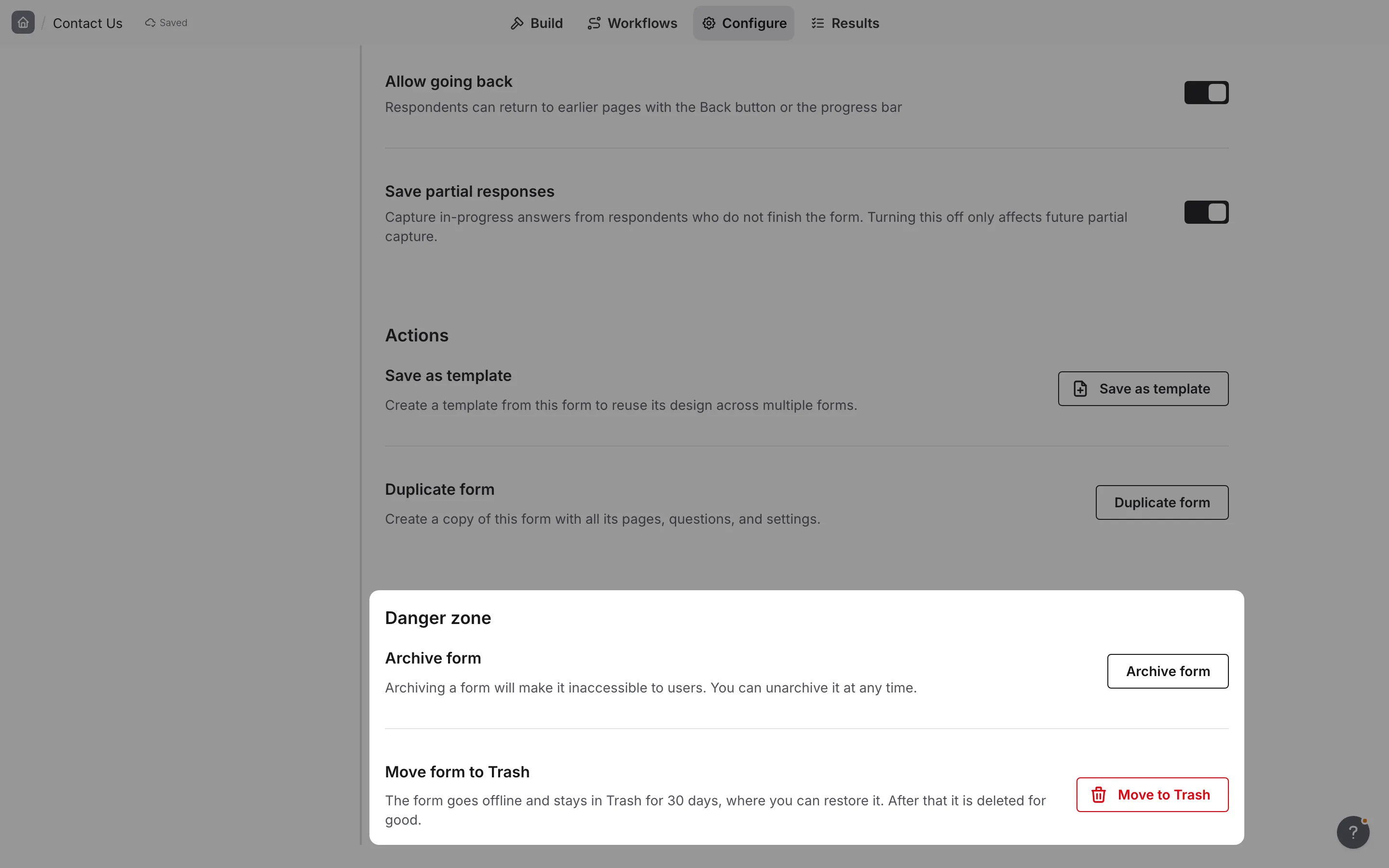 Configure → General with the Danger zone listing Archive form and Move form to Trash