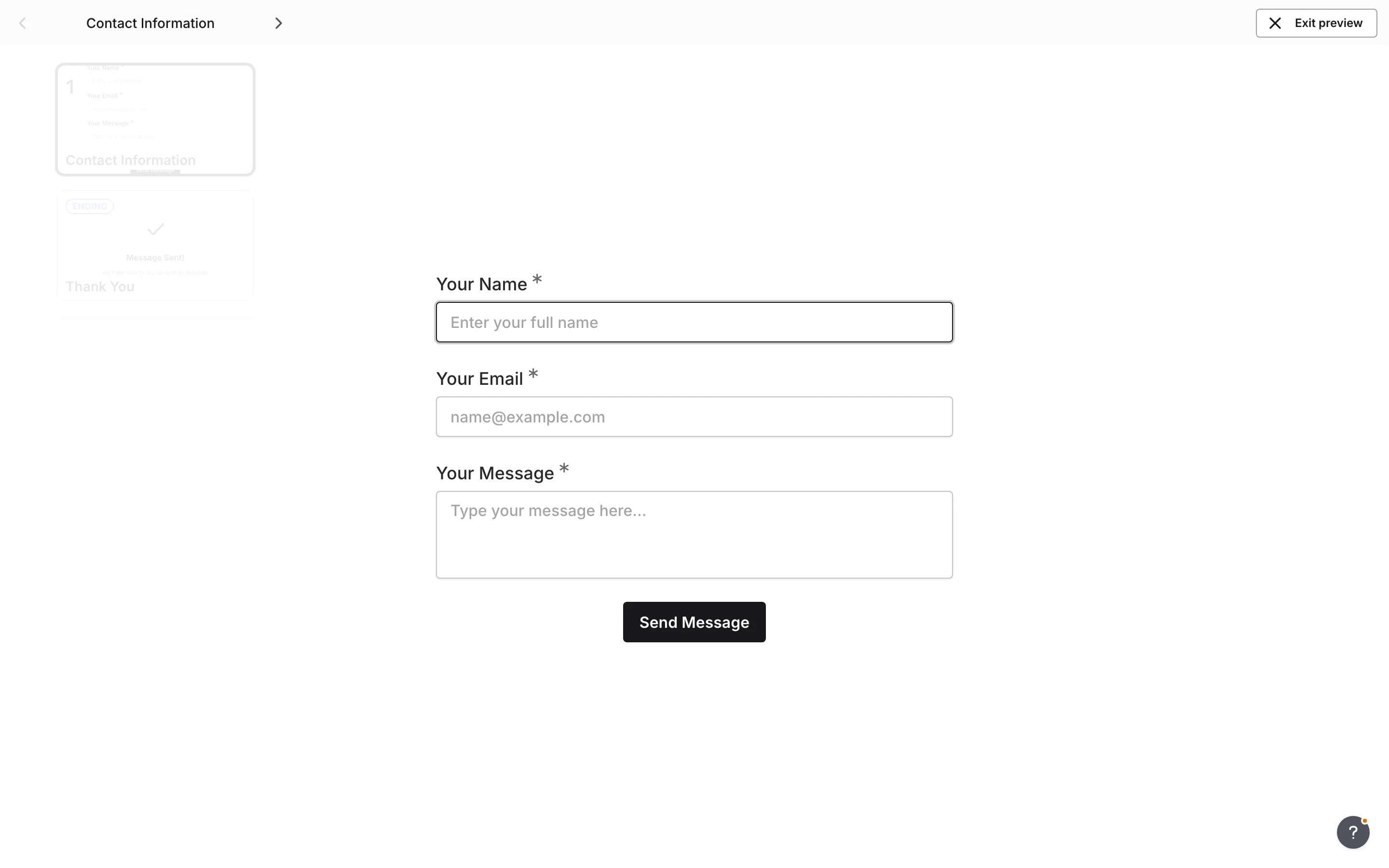 Previewing a form as a respondent will see it