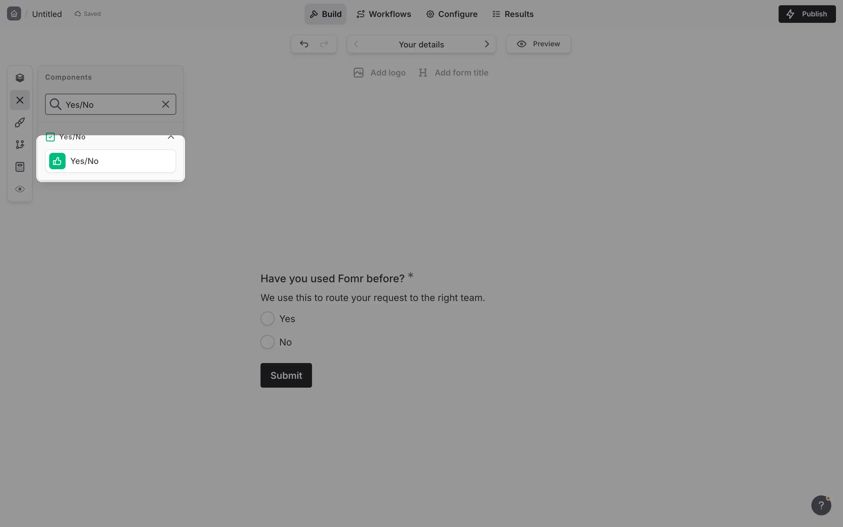 The Yes/No component being added from the Components panel