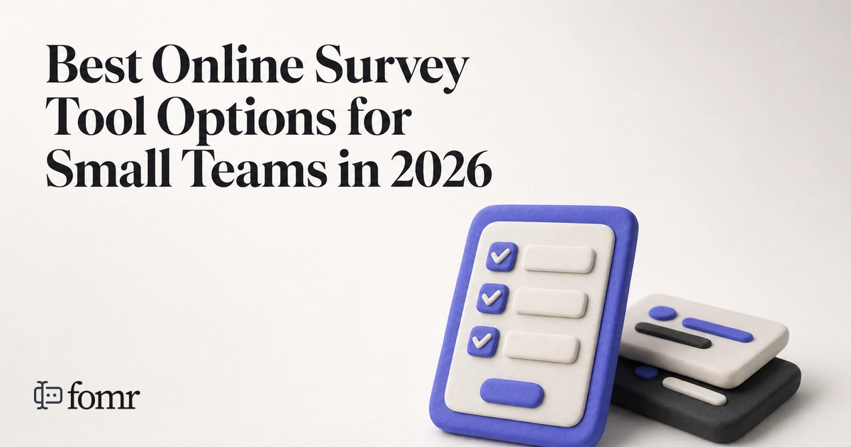 Best Online Survey Tool Options for Small Teams in 2025