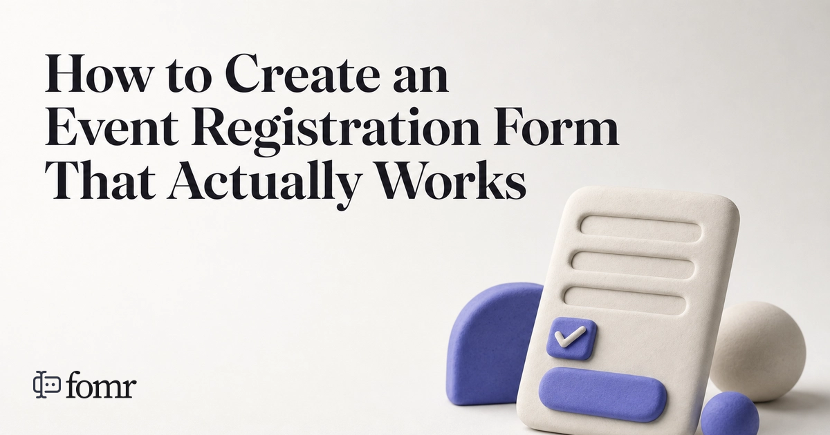 How to Create an Event Registration Form That Actually Works