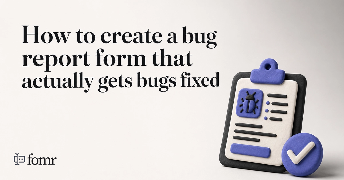 How to create a bug report form that actually gets bugs fixed